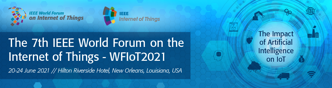 The 7th IEEE World Forum on the Internet of Things - WFIoT2021