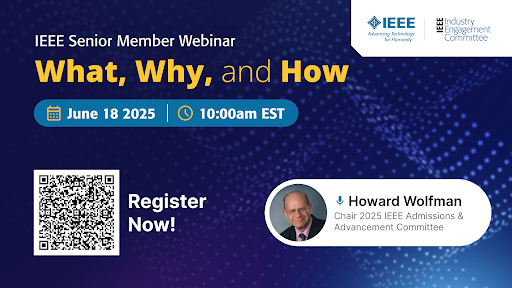 WEBINAR: IEEE Senior Member Elevation – What, Why, and How