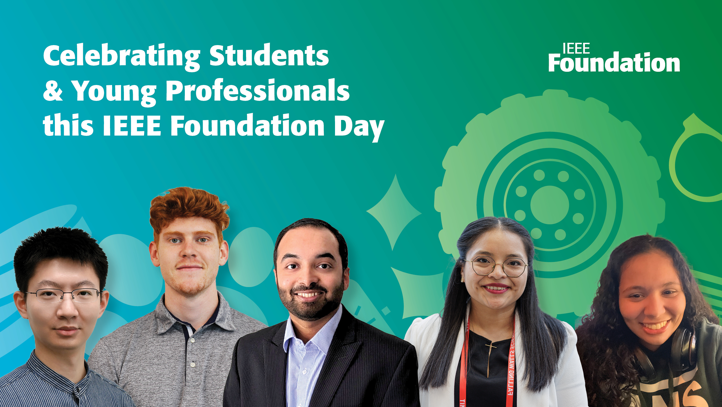 Celebrating students & Young Professionals this IEEE Foundation Day