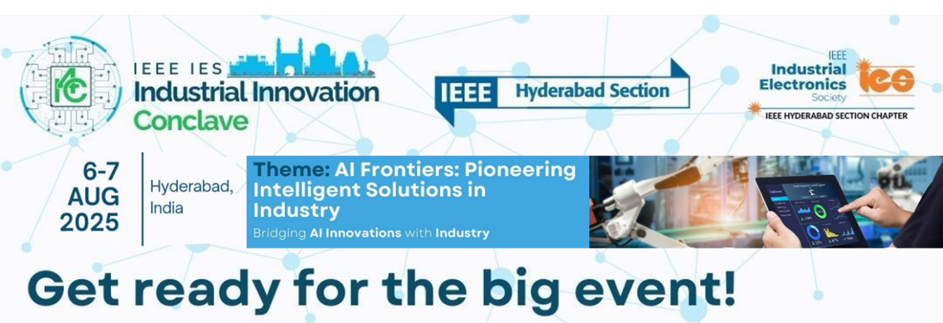 Banner for the IEEE IES Industrial Innovation Conclave in Hyderabad, India on August 6-7, 2025. The theme is AI Frontiers: Pioneering Intelligent Solutions in Industry.
